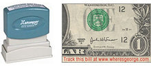 Load image into Gallery viewer, 1 Line &quot;Track this bill at www.WheresGeorge.com&quot; Design // Xstamper Stamp Construction, 11 Color Options